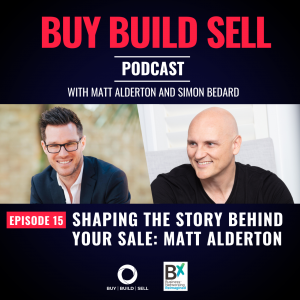 Buy Build Sell Podcast with Simon Bedard
